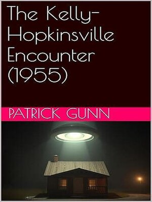 cover image of The Kelly-Hopkinsville Encounter (1955)